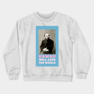 Dostoevsky being kawaii Crewneck Sweatshirt